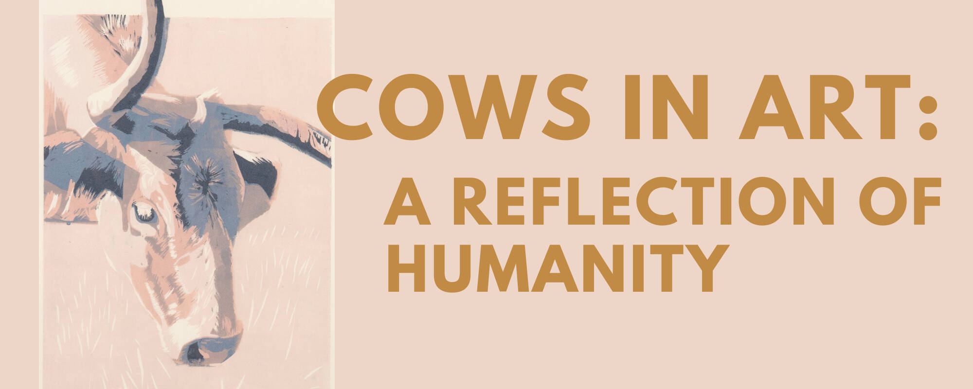 Title image for the blog "Cows in Art: A Reflection of Humanity"